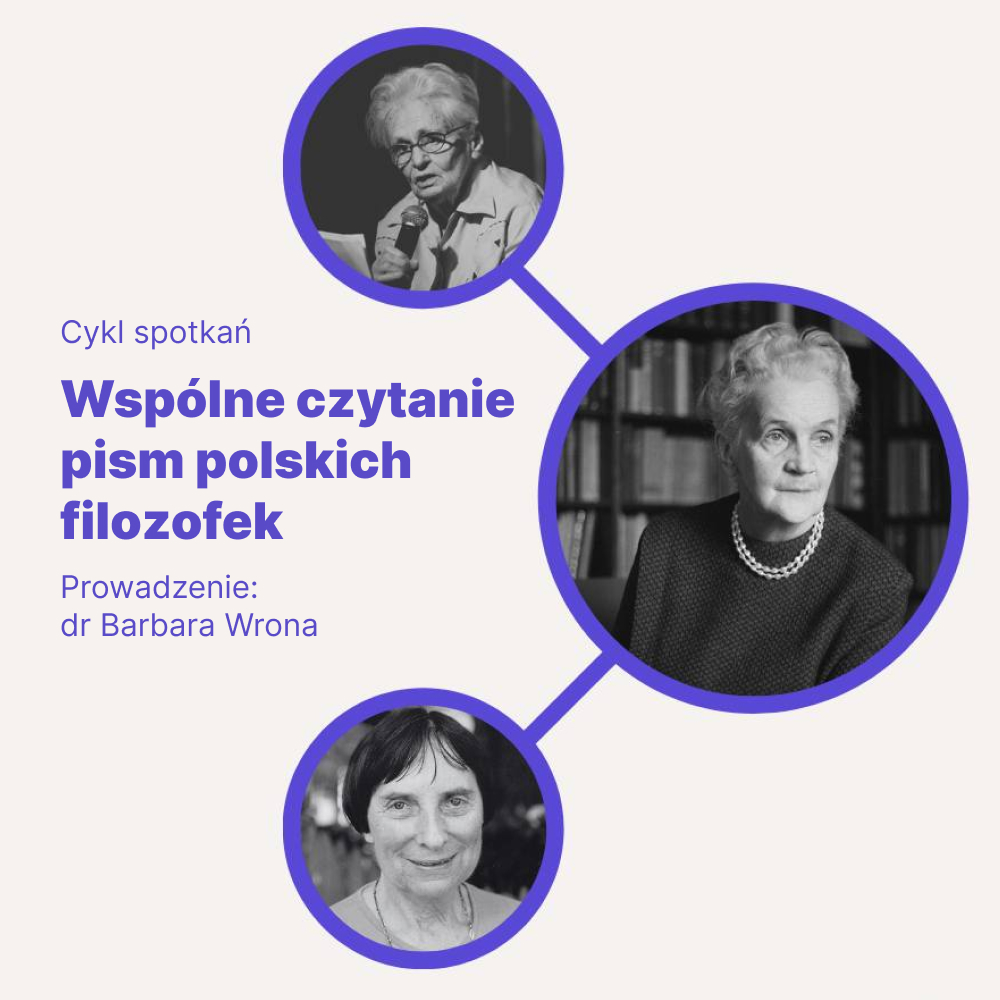 Wspólne czytanie pism polskich filozofek – cykl spotkań