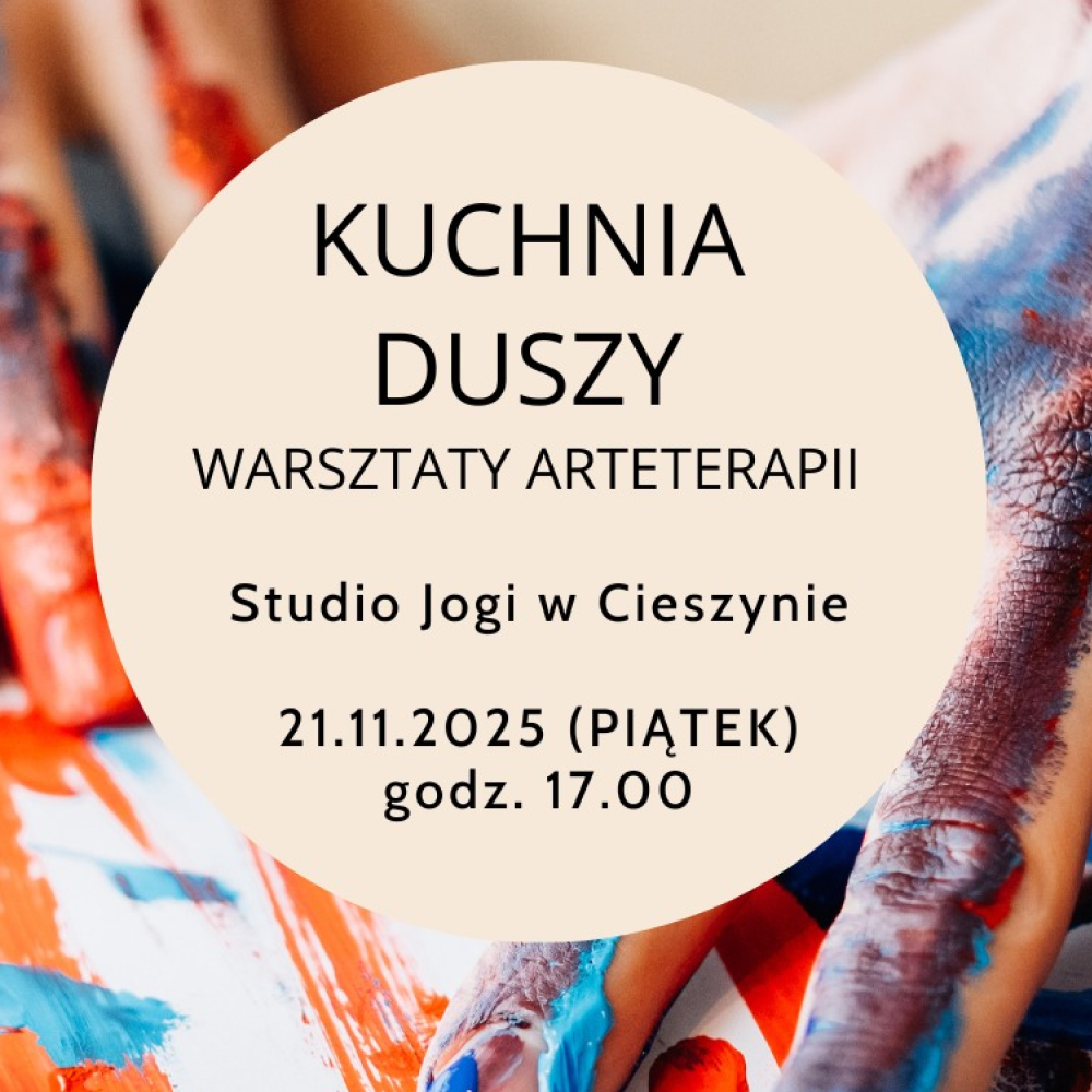 Kuchnia Duszy – warsztaty twórczo-rozwojowe z Ewą Hladikovą