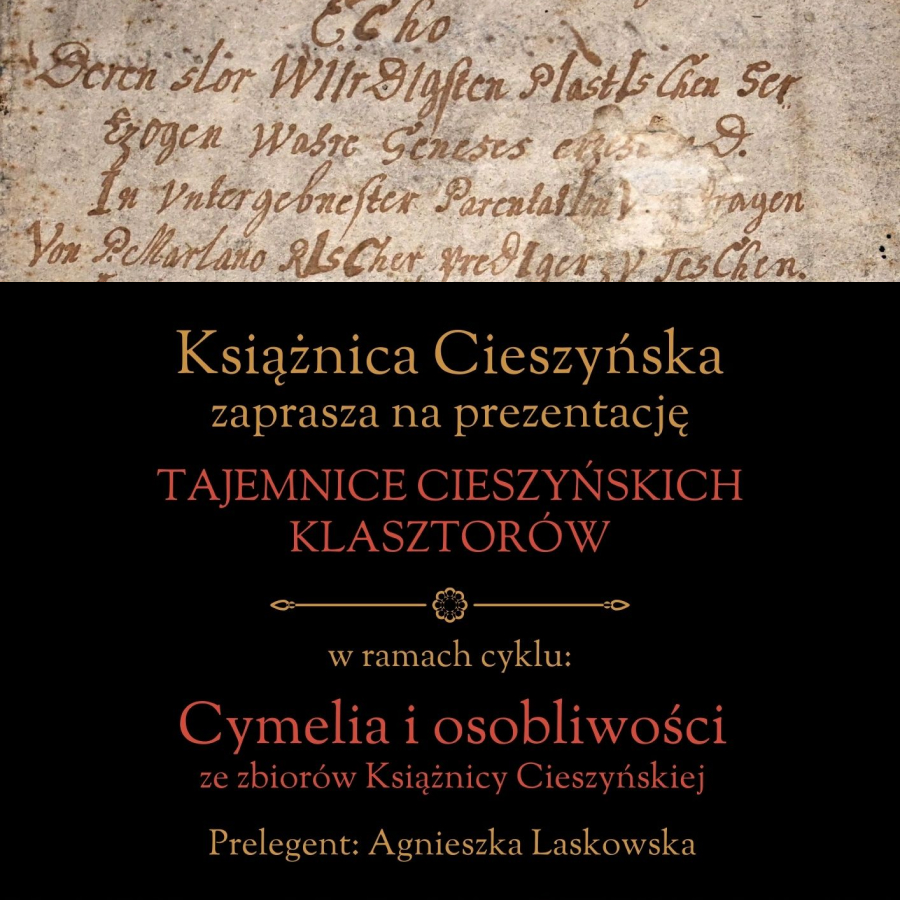 Tajemnice Cieszyńskich Klasztorów
