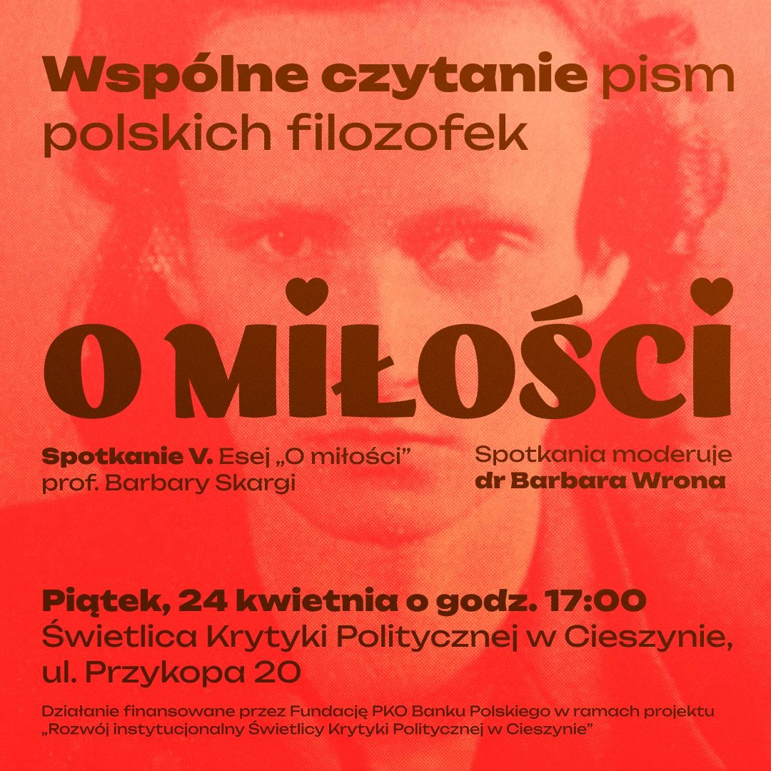 Wspólne czytanie pism polskich filozofek: esej „O miłości” prof. Barbary Skargi