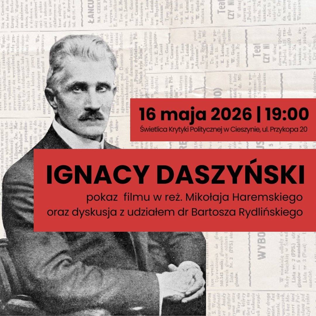Ignacy Daszyński – pokaz filmu i dyskusja z udziałem dr Bartosza Rydlińskiego